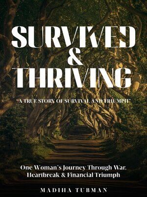 cover image of Survived and Thriving